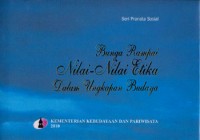 Image of Bunga Rampai Nilai-Nilai Etika Dalam Ungkapan Budaya