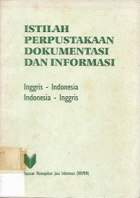 Image of Istilah Perpustakaan Dokumentasi Dan Informasi