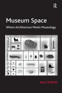 Image of Museum Space: Where Architecture Meets Museology