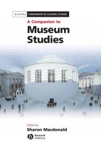 Image of A Companion To Museum Studies