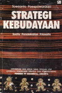 Image of Strategi Kebudayaan: Suatu Pendekatan Filosofis
