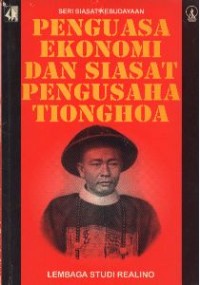 Image of Penguasa Ekonomi Dan Siasat Pengusaha Tiong Hoa.