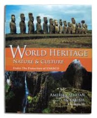 Image of World Heritage Nature Dan Culture: Under The Protection Of UNESCO Amerika Selatan Dan Karibia