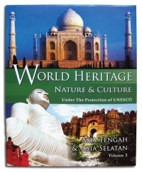 Image of World Heritage Nature Dan Culture: Under The Protection Of UNESCO Asia Tengah Dan Asia Selatan