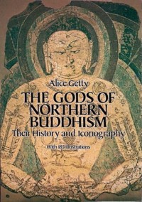 Image of The Gods Of Northern Buddhism: Their History And Iconography