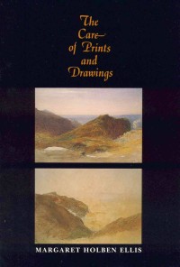 Image of The Care Of Prints And Drawings