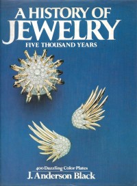 Image of A History Of Jewelry Feve Thousand Years