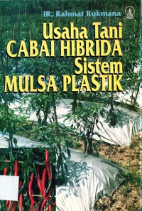 Image of Usaha Tani CABAI HIBRIDA Sistem Mulsa Plastik