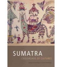 Image of Sumatra: Crossroads Of Cultures