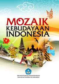 Image of Mozaik Kebudayaan Indonesia