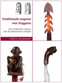 Image of Traditionele Wapens Van Enggano: Een Verdwenen Cultuur Van De Indonesische Archipel