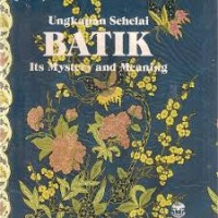 Image of Ungkapan Sehelai Batik: Its Mystery and Meaning