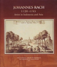 Image of Johannes Rach 1720-1783: Artist In Indonesia And Asia