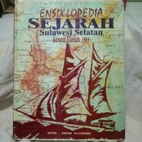Image of Ensiklopedia Sejarah Sulawesi Selatan Sampai Tahun 1905