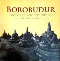 Image of Borobudur: Stories of Ancient Template Dari Masa ke Masa