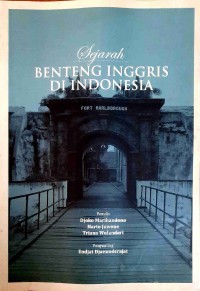 Image of Sejarah Benteng Inggris di Indonesia