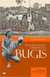 Image of Nilai Nilai Utama Kebudayaan Bugis