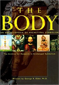 Image of The Body: An Encyclopedia of Archetypal Symbolism