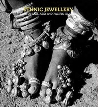 Image of Ethnic Jewellery: From Africa, Asia and Pacific Islands