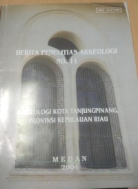 Image of BERITA PENELITIAN ARKEOLOGI NO. 11