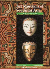 Image of Art Museums Art South-East Asia; WithTravel Notes; Volume One