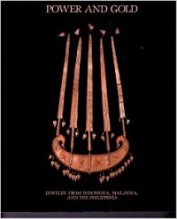 Image of Power and Gold: Jewelry from Indonesia, Malaysia, and The Philippines