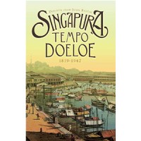 Image of Singapura Tempo Doeloe 1819-1942
