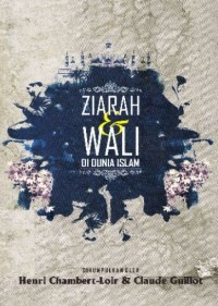 Image of Ziarah & Wali di Dunia Islam