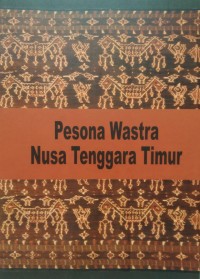 Image of Pesona Wastra Nusa Tenggara Timur