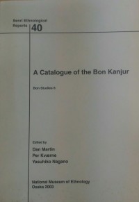 Image of A Catalogue of the Bon Kanjur : Bon Studies 8