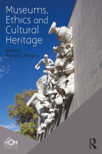 Image of Museums, Ethics and Cultural Heritage