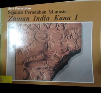 Image of Sejarah Peradaban Manusia: Zaman India Kuna 1