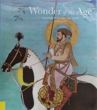 Image of Wonder Of The Age Master Painters of India 1100-1900