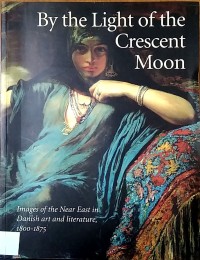 Image of By the Light of the Crescent Moon