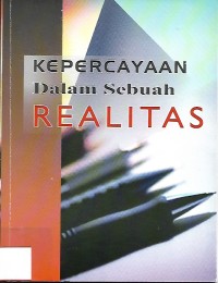 Image of Kepercayaan Dalam Sebuah Realitas