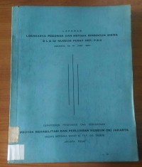 Image of Laporan Lokakarya Pedoman Dan Metode Bimbingan Siswa SLA Di Museum Pusat Dep. P & K