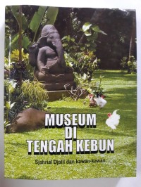 Image of Museum Di tengah Kebun