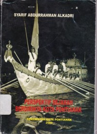 Image of Perspektif Sejarah Berdirinya Kota Pontianak