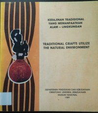 Image of Kerajinan Tradisional yang Memanfaatkan Alam - Lingkungan = Traditional Crafts Utilize the Natural Environment