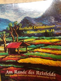Image of Am Rande Des Reisfelds : Zweisprachige Anthologie Moderner Indonesischer Lyrik