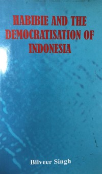 Image of Habibie and the democratisation of Indonesia