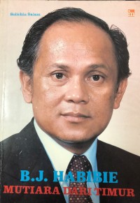 Image of B.J Habibie Mutiara Dari Timur