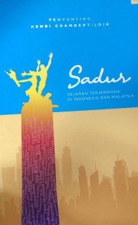 Image of Sadur: Sejarah terjemahan di Indonesia dan Malaysia jilid 4