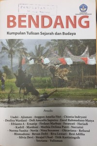 Image of Bendang: Kumpulan Tulisan Sejarah dan Budaya