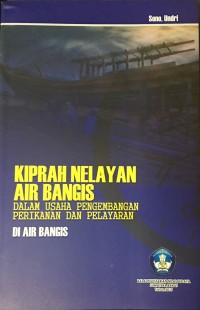 Image of Kiprah Nelayan Air Bangis Dalam Usaha Pengembangan Perikanan dan Pelayaran