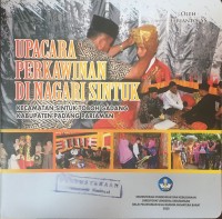 Image of Upacara Perkawinan di Nagari Sintuk Kecamatan Sintuk Toboh Gadang Kabupaten Padang Pariaman