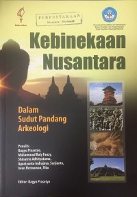 Image of Kebinekaan Nusantara Dalam Sudut Pandang Arkeologi