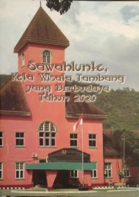 Image of Sawahlunto, Kota Wisata Tambang yang Berbudaya Tahun 2020