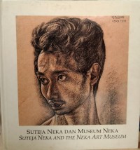 Image of Suteja Neka dan Museum Neka: Suteja Neka and the Neka Art Museum