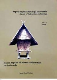 Image of Aspek-aspek Arkeologi Indonesia: Some Aspect of Islamic Architecture in Indonesia